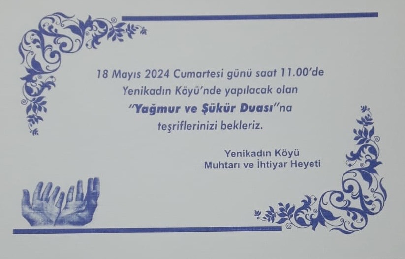 KÖYÜMÜZDE YAĞMUR ve ŞÜKÜR DUASI YAPILACAK